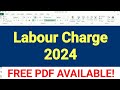Labour cost 2024 | Construction labour cost per sqft | labour contract cost | labor cost | contract