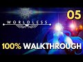 Worldless - 100% Walkthrough Guide (Part 5) - All Trophies, Achievements &amp; Collectibles