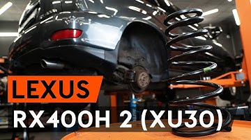 How to change rear springs / rear coil springs on LEXUS RX400h 2 (XU30) [TUTORIAL AUTODOC]
