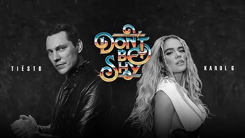Tiësto & Karol G - Don