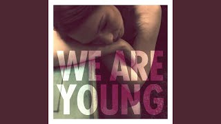 Video thumbnail of "fun. - We Are Young (feat. Janelle Monáe)"