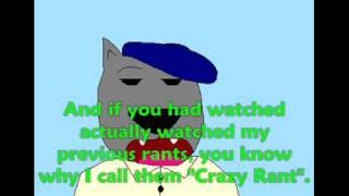 Crazy Rant #3