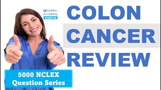 NCLEX Exam 2022, Questions and Answers | COLON CANCER | Colonoscopy, FOBT, Symptoms, Nursing Review