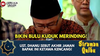 Download Lagu UST DHANU BERCERAMAH, BAPAK INI KETAWA KENCANG! | SIRAMAN QOLBU EXTENDED | EPS.3 MP3