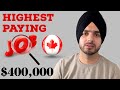 Highest paying jobs in Canada  |Prabh Jossan|