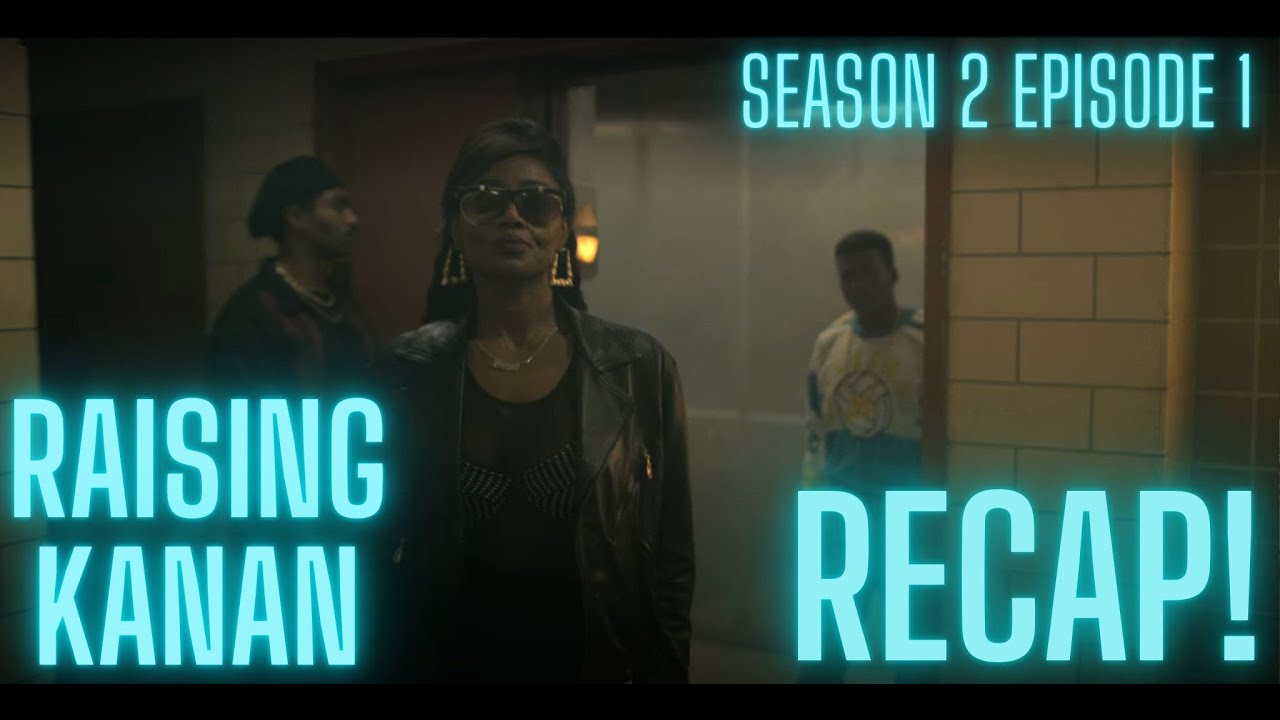 POWER BOOK III: RAISING KANAN SEASON 2 EPISODE 1 RECAP - YouTube