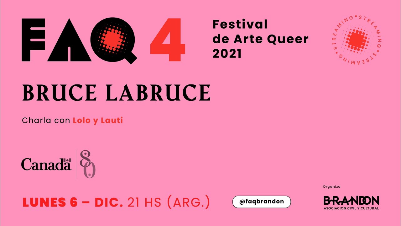 Charla con BRUCE LABRUCE - entrevistado por Lolo y Lauti