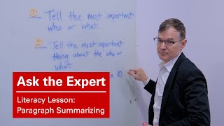 Literacy Lesson: Paragraph Summarizing | Ask the Expert with Devin Kearns