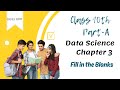 Class 10th Data Science Part-A Chapter 3 - Basic ICT Skills- II Fill in the Blanks video