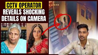 Twisha Sharma Death Case | What CCTV Operator Revealed About Giribala Singh On Camera