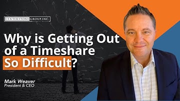 Why is Getting Out of a Timeshare So Difficult?