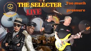 The Selecter,Too Much Pressure drum & bass cover.