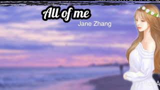 All of me /jane zhang/Lyric