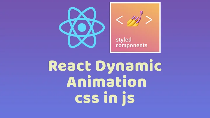 React dynamic animaton with Css-in-js