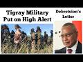 Tigray Military Put on High Alert | Tigray President's Letter