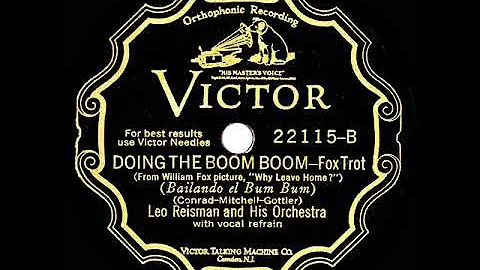 1929 Leo Reisman - Doing The Boom Boom (Lew Conrad, vocal)