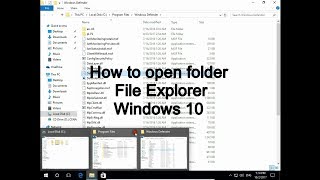 How to open folder File Explorer Windows 10