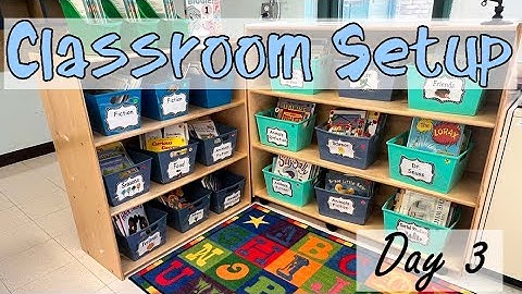 2024 Kindergarten Classroom Setup - Day 3 | Library Completed & More Unpacking