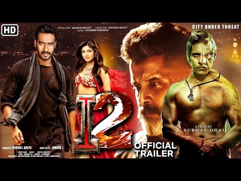 I movie 2 Official Trailer Ajay Devgan, Shilpa Shetty, Vikram Singh...