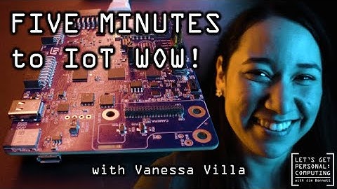Build an IoT Solution in Under 5 Minutes