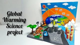 عمل مجسم  عن الاحتباس الحرارى  وسيله تعليميه للعلوم|3D Global Warming Project| Science Projects DIY