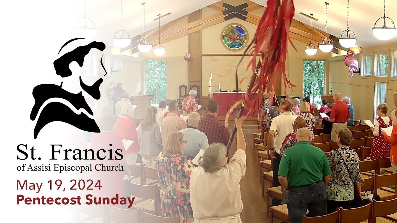 May 19, 2024 - Pentecost Sunday - YouTube