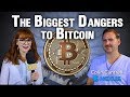 The Biggest Dangers to Bitcoin: Colin Cantrell of Nexus