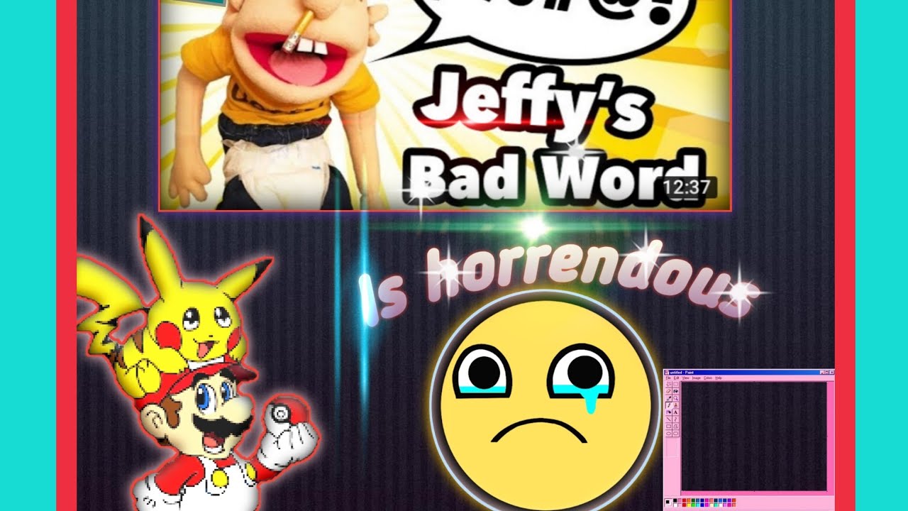 My Opinion: Why Jeffy Bad Word is Horrendous!!