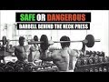 SAFE OR DANGEROUS?? - Shoulder Behind the Neck Press Exercise | Info by Guru Mann