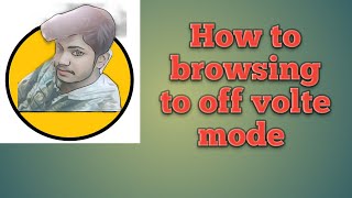 How to turn off volte and continue browsing || No call entering