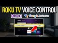 How to enable Roku TV voice control with Google Assistant - Full Guide