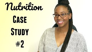 Case Study: Nutrition Support
