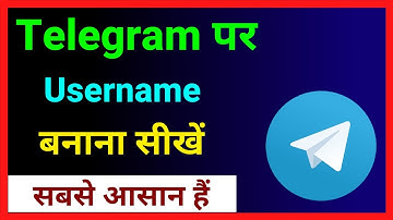 Telegram Par Username Kaise Banaye ~ How To Create Username In Telegram App