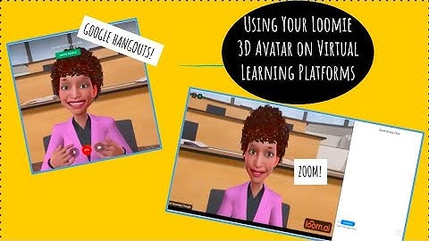 Using Loomie 3D Avatars in Your Virtual Classroom (Part 2)