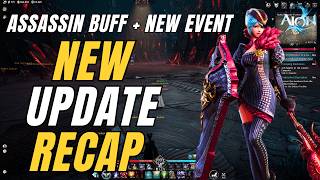 AION 2 Assassin Buff &amp; Cheaper Enhancement - FULL BREAKDOWN Of New Update + Patch Notes Review!