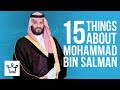 15 Things You Didn't Know About Mohammad Bin Salman Al Said