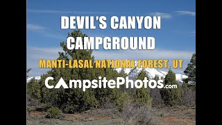 Devil's Canyon Campground - Manti-Lasal National Forest, UT