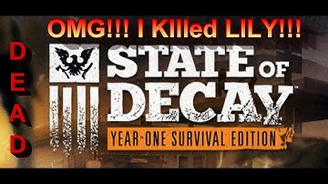 OMG! Lily is Dead #StateOfDecay #Breakdown @WayneGSG