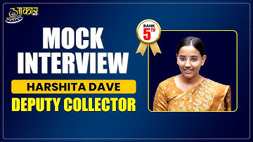 MPPSC 2024 Mock Interview | Harshita Dave | Rank 5th Deputy Collector | MPPSC Result 2024