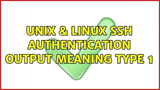 Unix & Linux: ssh authentication output meaning: type 1