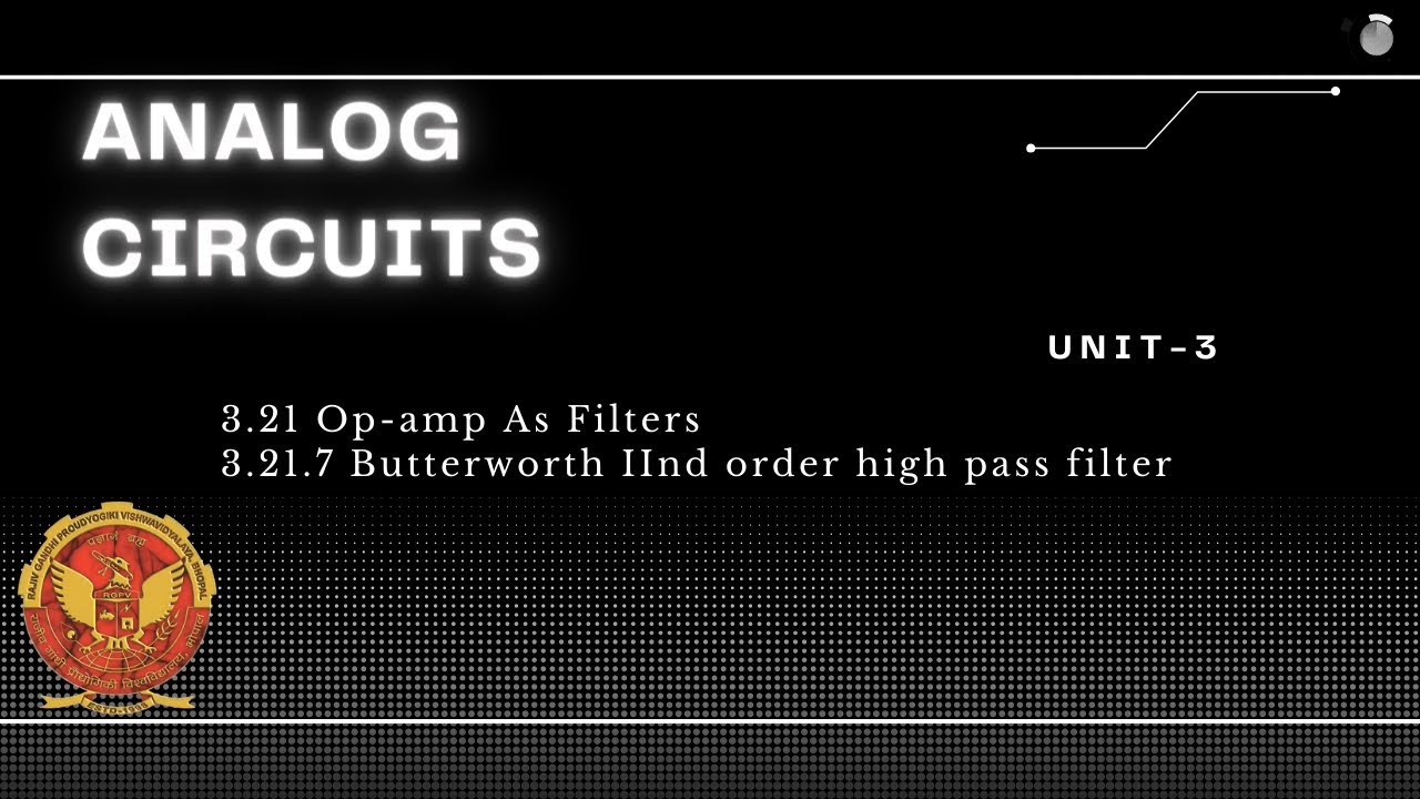 3.21.7 Butterworth 2nd order high pass filter | EC405 | - YouTube