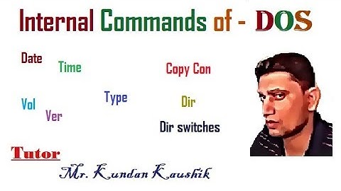 Date, Time, Vol, Ver, type, copy con, dir & dir switches commands in DOS