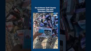 Son Kullanma Tarihi Geçmiş Yiyecekleri Çöpe Atan Vatandaşın Üzüntüsü