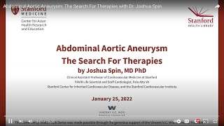 Abdominal Aortic Aneurysm: The Search For Therapies with Dr. Joshua Spin screenshot 4