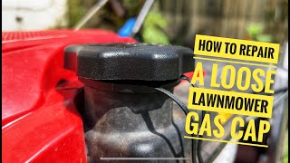 How To Repair A Loose Lawnmower Gas Cap Briggs & Strattontoro