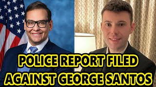 George Santos Police Report Filed By Derek Myers