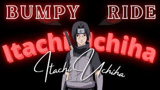 ITACHI - 「 Bumpy Ride 」 [AMV/EDIT] #anime #amv #animeedit #naruto #trending #viral #itachi #4k