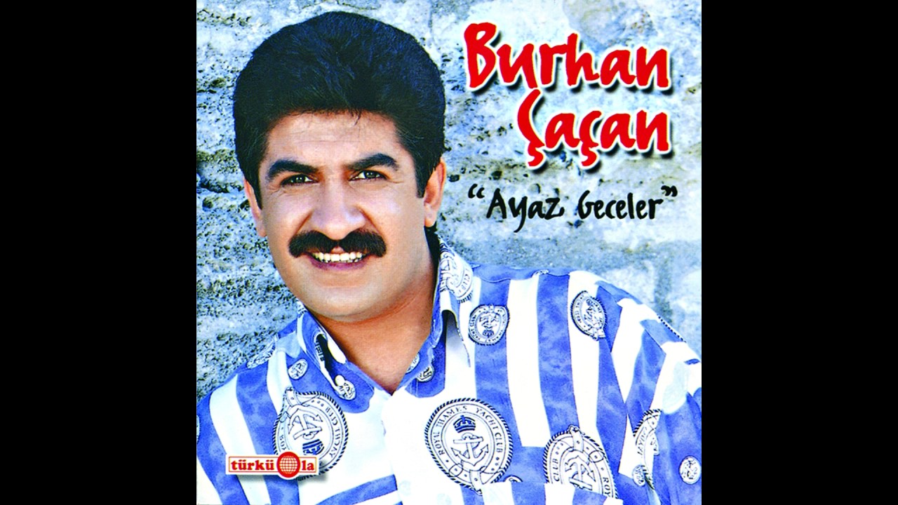 Burhan Çaçan - Çay Akar Gider
