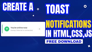 Creating Toast Notifications in HTML, JS, and CSS | Step-by-Step Tutorial