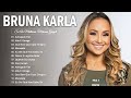 Bruna Karla 2022 só AS MELHORES músicas gospel selecionadas de [ ATUALIZADA ]